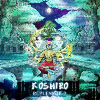 Koshiro - Replenished