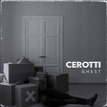 GHEST - Cerotti (Explicit)