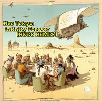 Neo Tokyo - Infinity Forever (RUDE Remix)