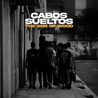 The Son of Wood - Cabos Sueltos (Explicit)