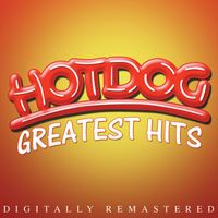 HOTDOG - Hotdog Greatest Hits