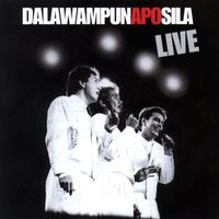 Apo Hiking Society - Dalawampunapo Sila (Live)