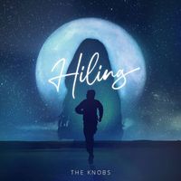 The Knobs - Hiling