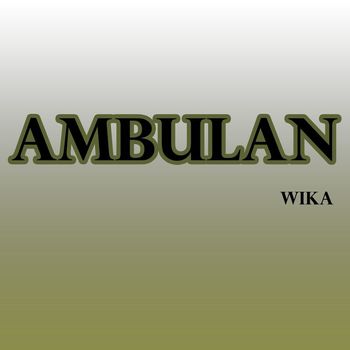 Wika - Ambulan