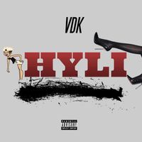 Vdk - HYLI (Explicit)