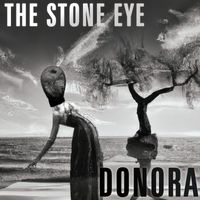 The Stone Eye - Donora