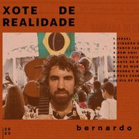 Bernardo - Xote De Realidade