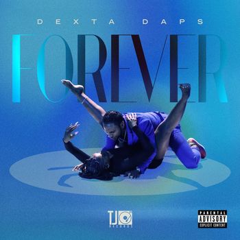 Dexta Daps - FOREVER (Explicit)