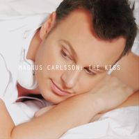 Magnus Carlsson - The Kiss