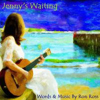Ron Ross - Jenny's Waiting