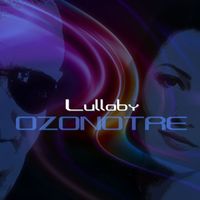 OZONOTRE - Lullaby
