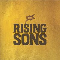 The Rising Sons - Mountain High
