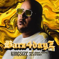 Kingsize - Barz4dayz, Pt. 10 (Explicit)