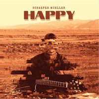 Schaefer Mueller - Happy