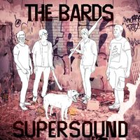 The Bards - Supersound (Explicit)