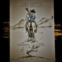 Sam Butler - Tomahawk & Feather