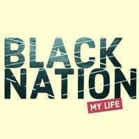 Black Nation - My Life