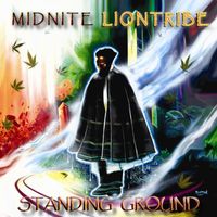 Midnite - Standing Ground (Deluxe)