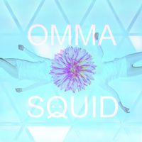 Omma - Squid