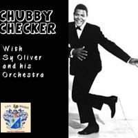 Chubby Checker - Chubby Checker with Sy Oliver Orchestra