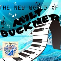 Milt Buckner - The New World