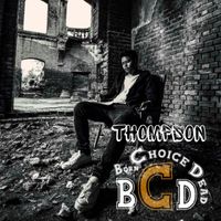 Thompson - Born Choice Dead - BCD