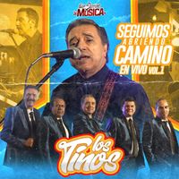 Los Tinos - Seguimos Abriendo Camino (En Vivo)