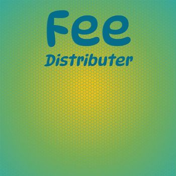 Various Artists - Fee Distributer