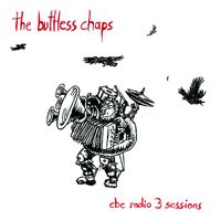 The Buttless Chaps - CBC Radio 3 Sessions