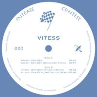 Vitess - INTEASE 003 (Remixes)
