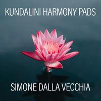 Simone Dalla Vecchia - Kundalini Harmony Pads
