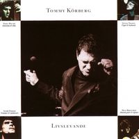 Tommy Körberg - Livslevande (Live)