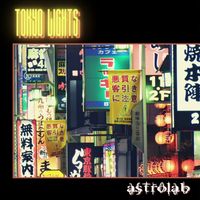 Astrolab - Tokyo lights