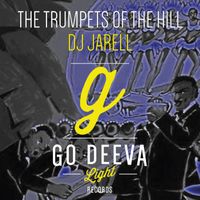 DJ Jarell - The Trumpets of the Hill