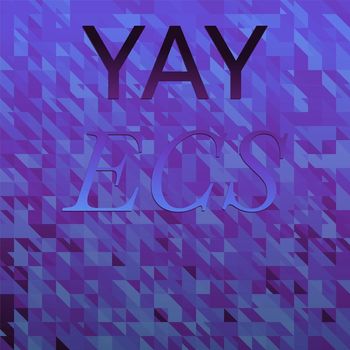 Various Artists - Yay Ecs