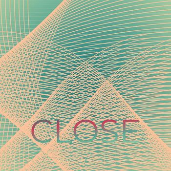 Various Artists - Close Certainly