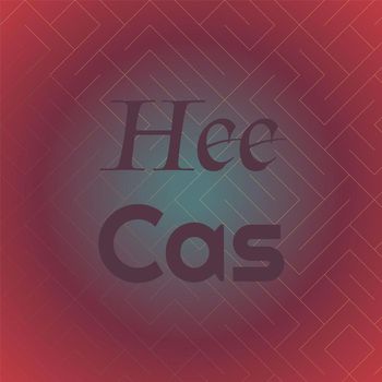 Various Artists - Hee Cas