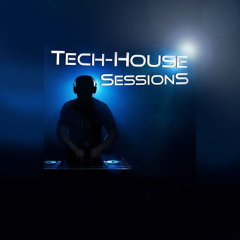 Various Artists - Tech-House Sessions