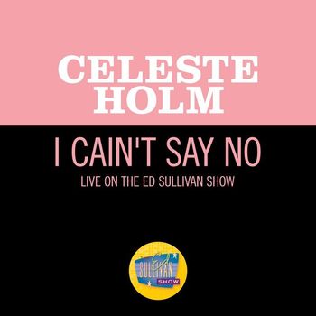 Celeste Holm - I Cain't Say No (Live On The Ed Sullivan Show, March 27, 1955)