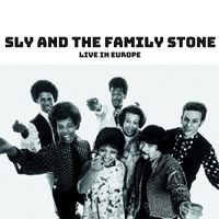 Sly And The Family Stone - Live in Eurpoe (Radio Broadcast)