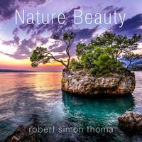 Robert Simon Thoma - Nature Beauty