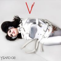 Xayne - So Crazy (Explicit)