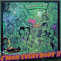 nODDy riOt - C'Mon Everybody !! (Explicit)