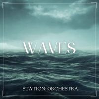 Station: Orchestra - Waves