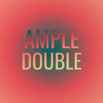 Various Artists - Ample Double