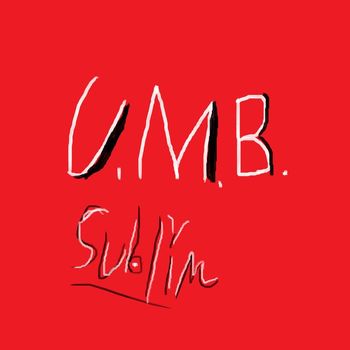 Sublim - U.M.B