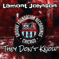 Lamont Johnson - They Don't Know