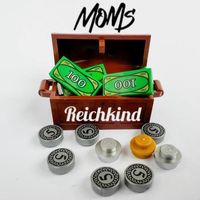 Moms - Reichkind (Explicit)
