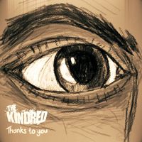 The Kindred - Thanks to You