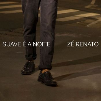 Zé Renato - Suave é a Noite